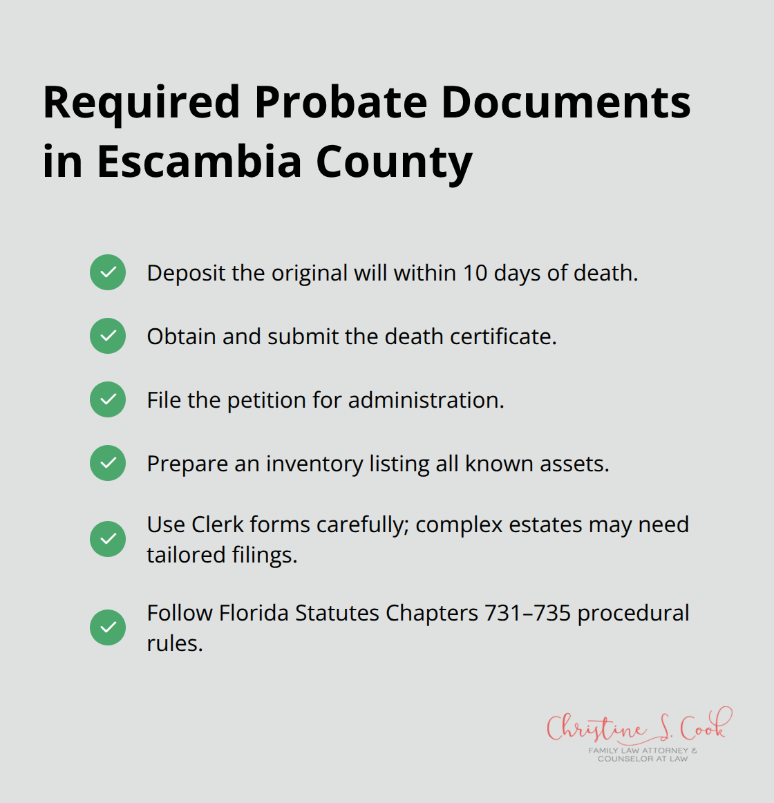 Checklist of documents needed to start Pensacola probate with the Escambia County Clerk of Court - Pensacola probate process